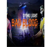 ESD Dying Light Bad Blood foto